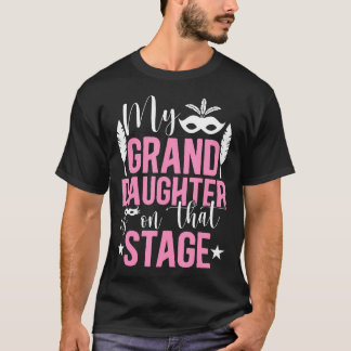 My Granddaughter Theatre Grandma Theatre Actress G Tシャツ