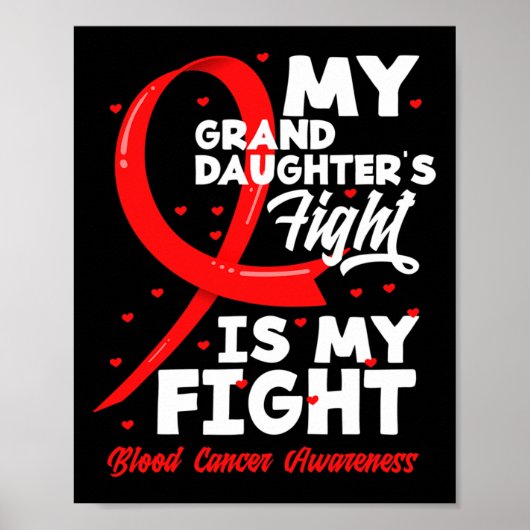 My Granddaughter's Fight Is My Fight Blood Cancer  ポスター (正面)