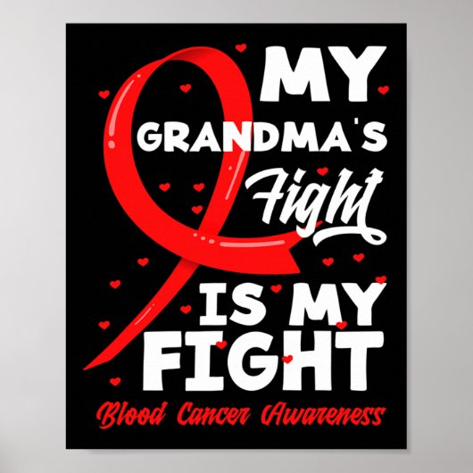 My Grandma's Fight Is My Fight Blood Cancer Awaren ポスター (正面)