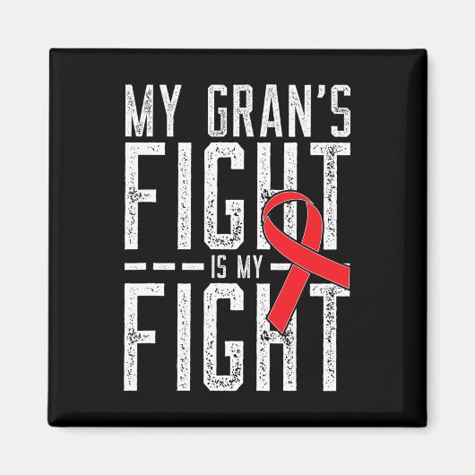 My Gran's Fight Is My Fight Blood Cancer Awareness マグネット (正面)