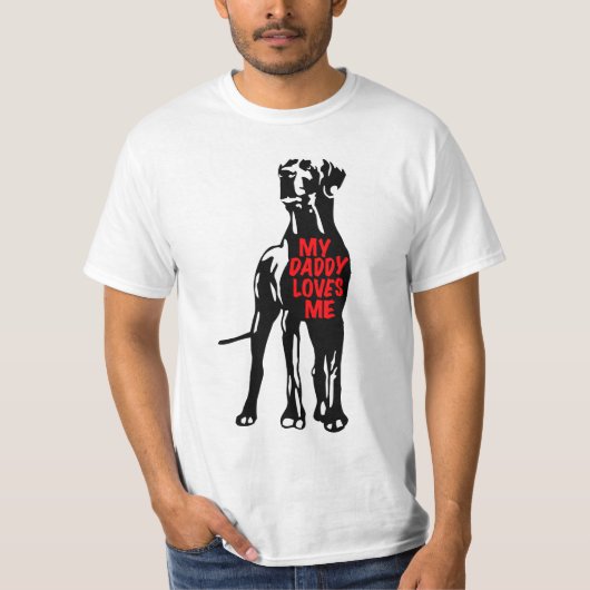 My Great Dane Daddy Tシャツ (正面)