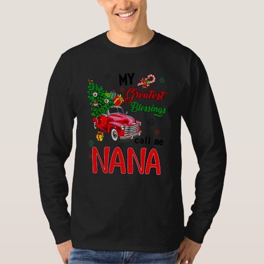 My Greatest Blessing Call Me Nana Grammy Christmas Tシャツ (正面)