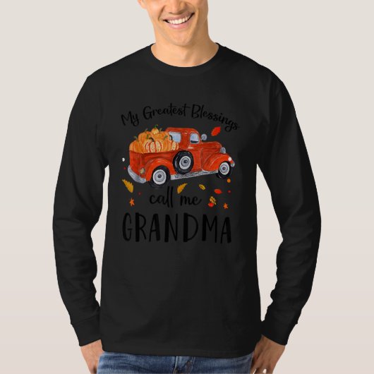 My Greatest Blessings Call Me Grandma Pumpkin Truc Tシャツ (正面)
