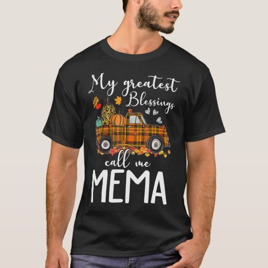 My Greatest Blessings Call Me Mema Autumn Tシャツ (正面)
