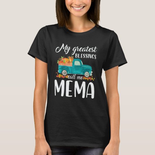 My Greatest Blessings Call Me Mema Truck Pumpkin Tシャツ (正面)
