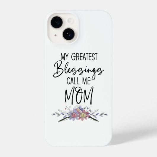 My Greatest Blessings Call Me Mom iPhoneケース (裏面)