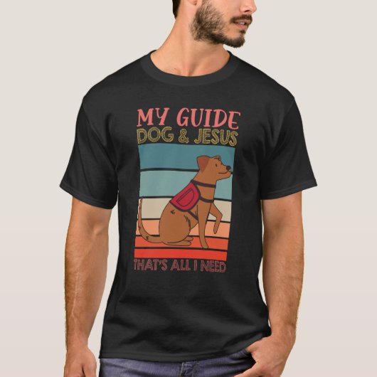 My Guide Dog And Jesus Support Blind People Day Bl Tシャツ (正面)