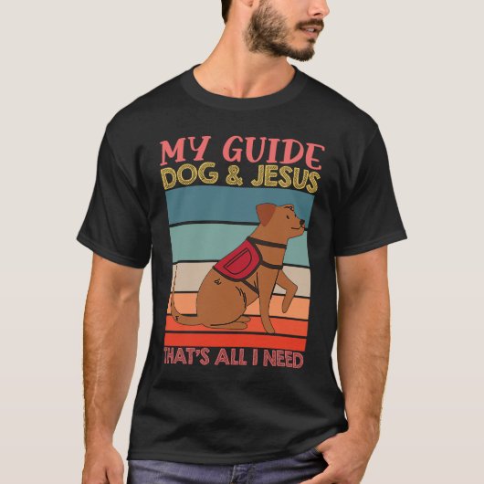 My Guide Dog And Jesus Support Blind People Day Bl Tシャツ (正面)