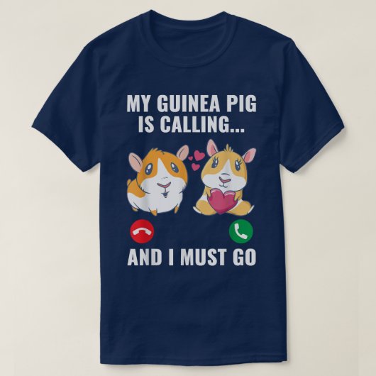 My Guinea Pig Is Calling And I Must Go Furry Potat Tシャツ (デザイン正面)
