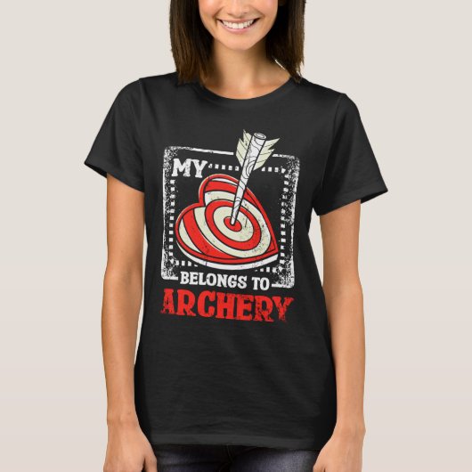 My Heart Belongs To Archery Tシャツ (正面)