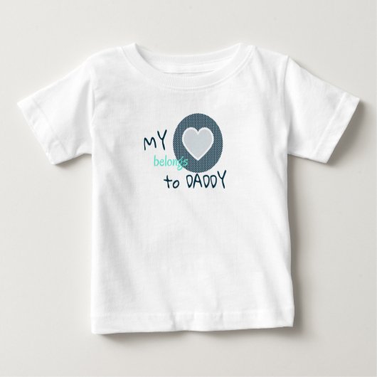 My Heart Belongs to Daddy ベビーTシャツ (正面)