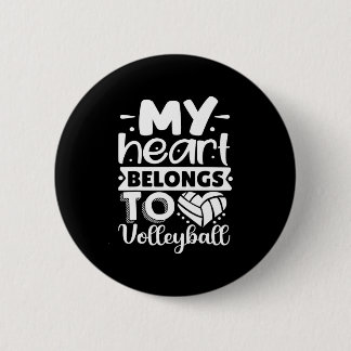 My Heart Belongs To Volleyball 缶バッジ
