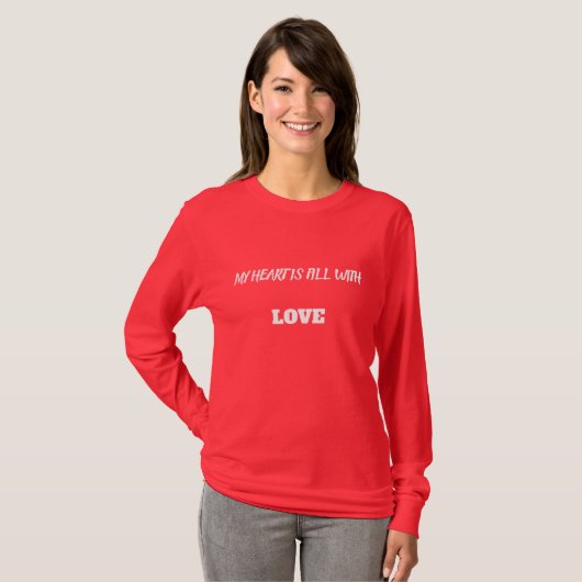 MY HEART IS FILL WITH LOVEBASIC LONG SLEEVE Tシャツ (正面フル)