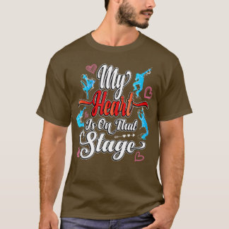 My Heart is On That Stage Mom Women Theatre Mom  Tシャツ