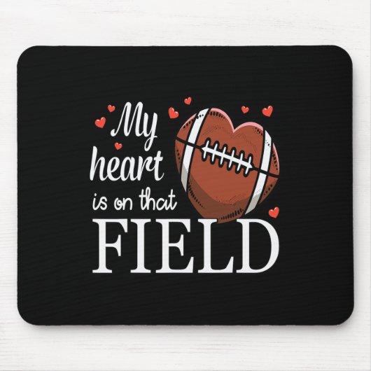My Heart Is On The Field Football Design マウスパッド (正面)