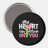 My Heart Is Stuck On You Cactus Heartfelt Design  マグネット (正面/裏面)