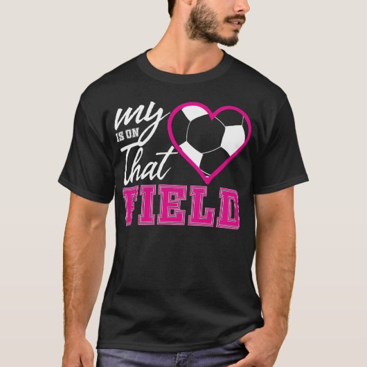 My Hearts Is Onhat Field Soccer Sports Lovers gift Tシャツ (正面)