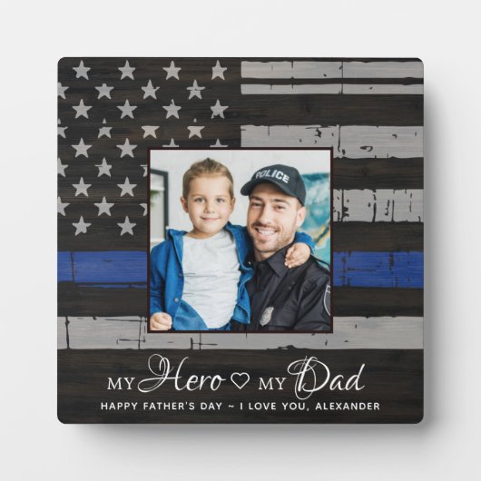 My Hero私のパパ警察官の父の日の写真 フォトプラーク (正面)