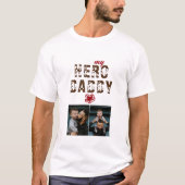 My Hero Daddy Father's Day 2 Photo Tシャツ (正面)