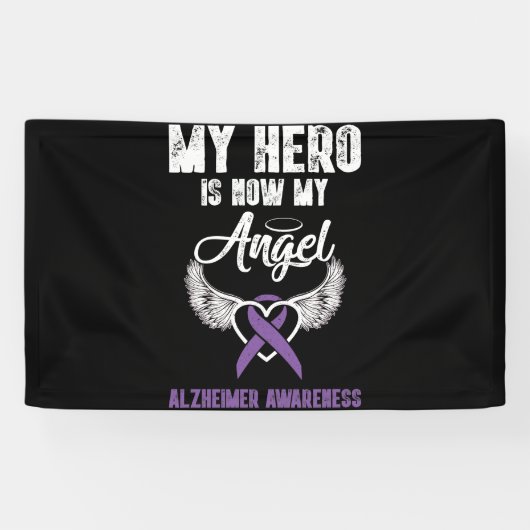My Hero Is Now My Angel Alzheimer Awareness 横断幕 (横)