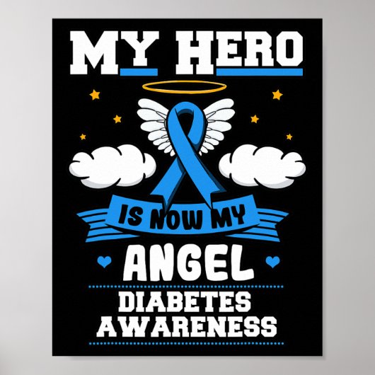 My Hero Is Now My Angel Diabetes Blue Diabetic Ket ポスター (正面)