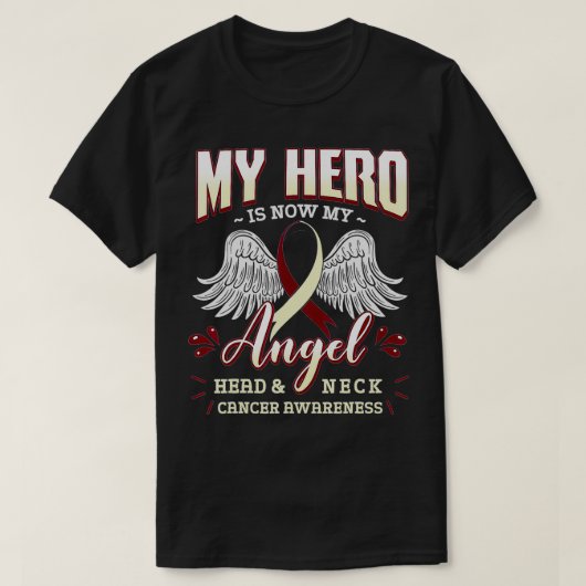 My Hero Is Now My Angel Head And Neck Cancer Aware Tシャツ (デザイン正面)