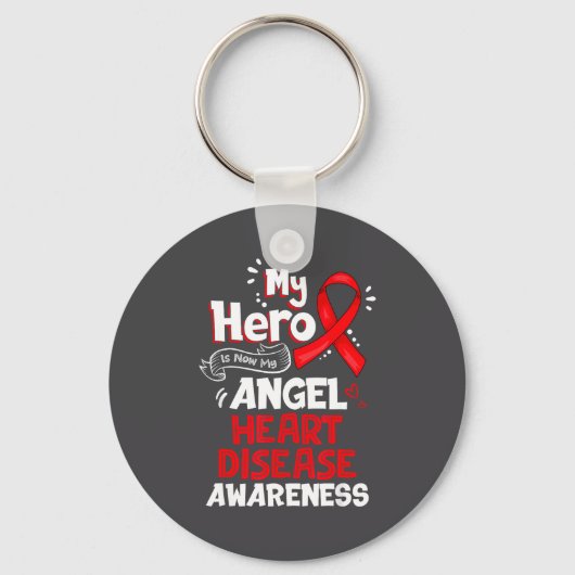 My Hero Is Now My Angel Heart Disease Awareness  キーホルダー (正面)