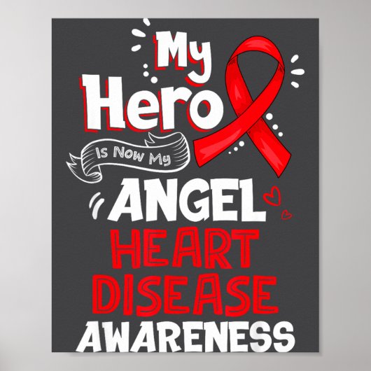 My Hero Is Now My Angel Heart Disease Awareness  ポスター (正面)