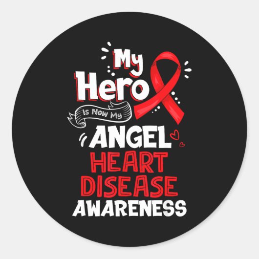My Hero Is Now My Angel Heart Disease Awareness  ラウンドシール (正面)