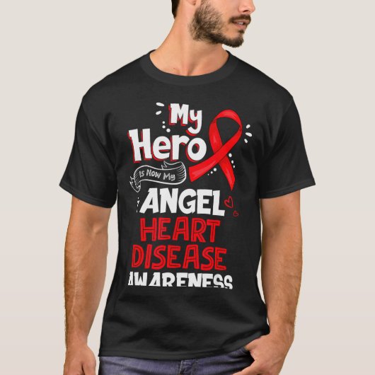 My Hero Is Now My Angel Heart Disease Awareness  Tシャツ (正面)