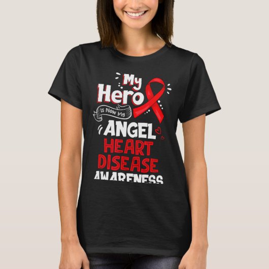 My Hero Is Now My Angel Heart Disease Awareness  Tシャツ (正面)