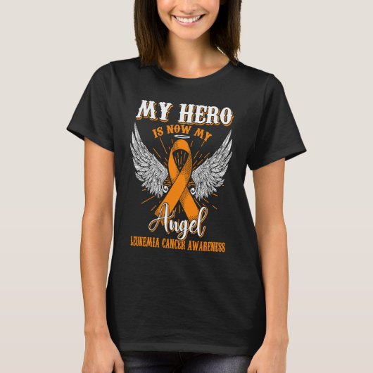 My Hero Is Now My Angel Leukemia Awareness Orange  Tシャツ (正面)