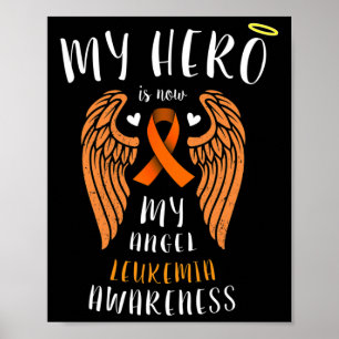 My Hero Is Now My Angel - Leukemia Remembrance ポスター