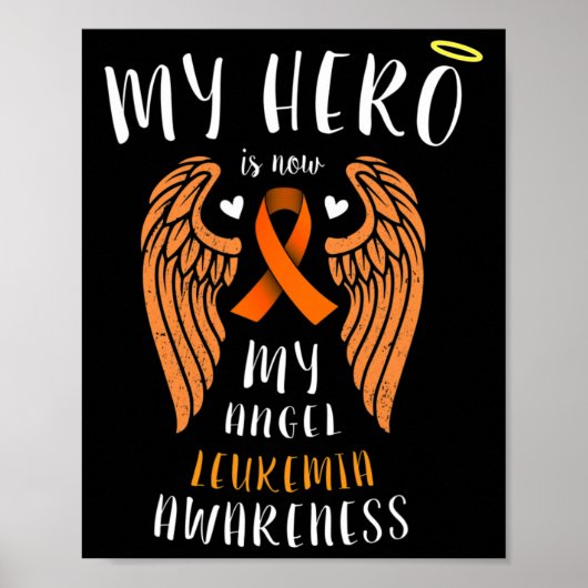 My Hero Is Now My Angel - Leukemia remembrance ポスター (正面)