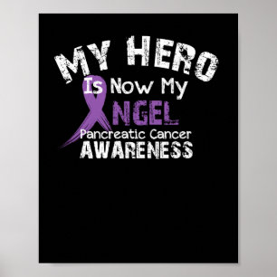 My Hero Is Now My Angel Pancreatic Cancer ポスター