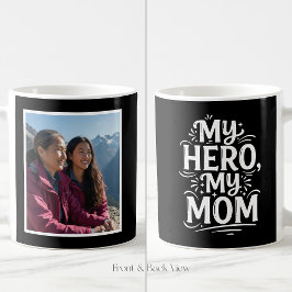 My Hero My Mom Bold Personalized 1 Photo Black コーヒーマグカップ