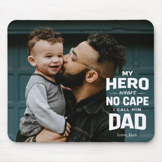 My Hero Wears No Cape Custom Photo Name Dad Gift マウスパッド (正面)