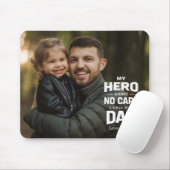 My Hero Wears No Cape Photo Father's Day Gift  マウスパッド (マウス)