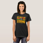 My History Is Strong Black History Month African A Tシャツ (正面フル)