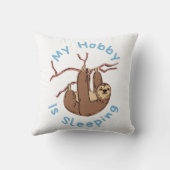 My Hobby Is Sleeping – Funny Sloth Design クッション (裏面)