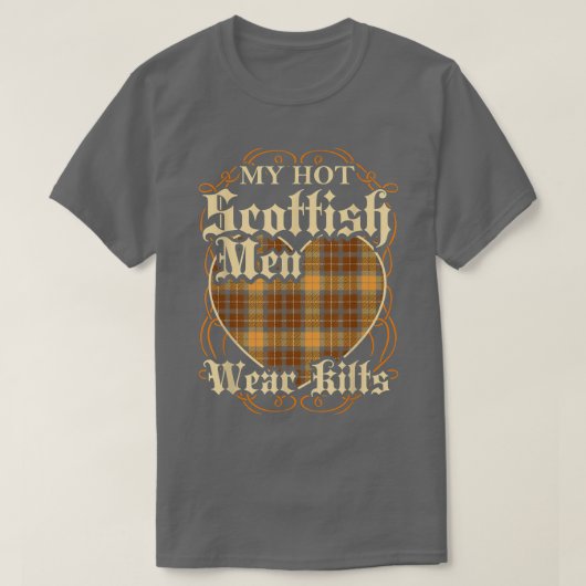 My Hot Scottish Men Wear Kilts Womens Scotland Hus Tシャツ (デザイン正面)