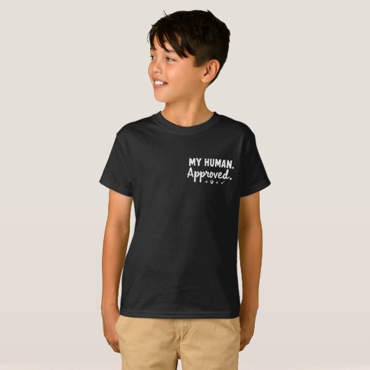 My Human Approved Tシャツ (正面フル)