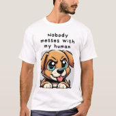 My human is mine tシャツ (正面)