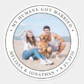 My Humans 得結婚したカスタムPhoto Pet 結婚's ラウンドシール (正面)