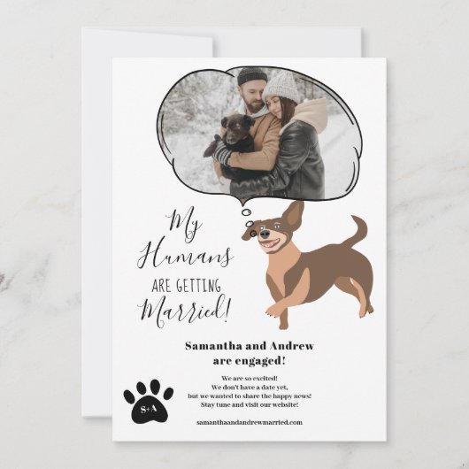 My Humans getting married婚約おもしろい写真 案内状 (正面)