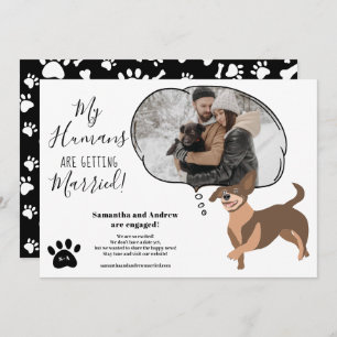 My Humans getting married婚約おもしろい写真 案内状