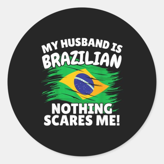 My Husband Is Brazilian Funny Brazil Flag Gift For ラウンドシール (正面)