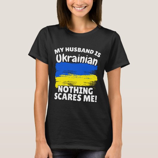 My Husband Is Ukrainian Funny Ukraine Flag Gift Fo Tシャツ (正面)