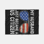 My Husband Just Became Us Citizen Immigrant Citize フリースブランケット (正面(横))