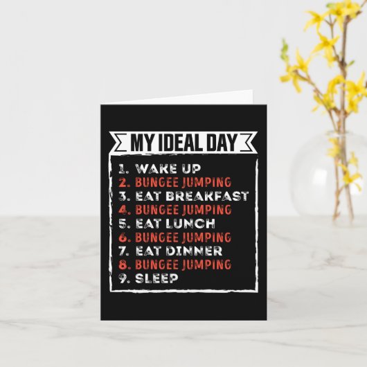 My Ideal Day Funny Bungee Jumping Birthday Gift カード (黄色い花)